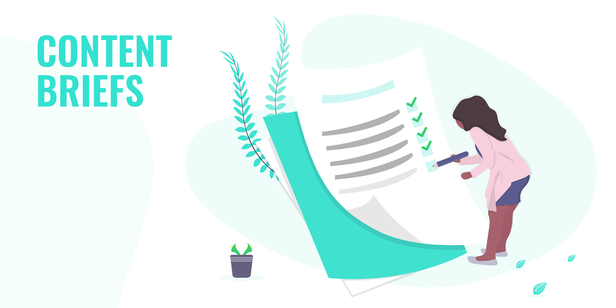 Content Briefs – Contents, Tools & Templates